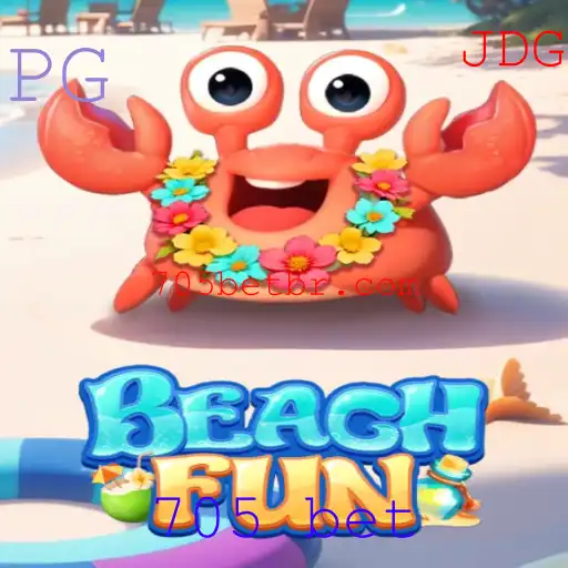 Descubra o Mundo Emocionante de BeachFun com a Estratégia 705 Bet